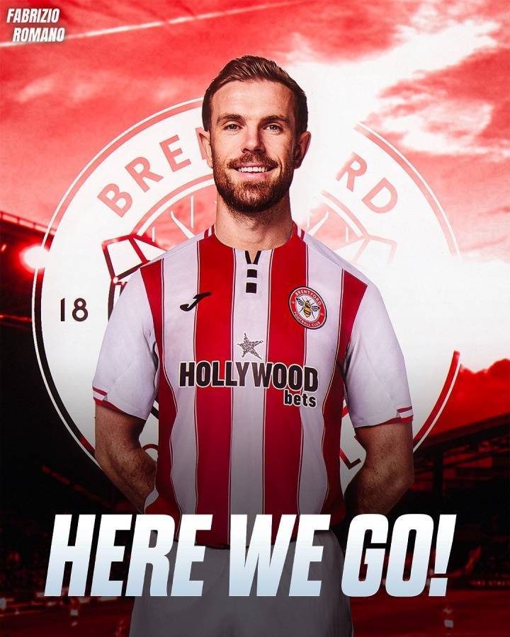 重返英超！官方：前利物浦队长亨德森加盟布伦特福德